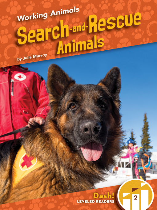 Title details for Search-and-Rescue Animals by Julie Murray - Available